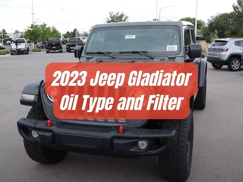 Best synthetic oil for jeep gladiator 2023 And Buyers Guide