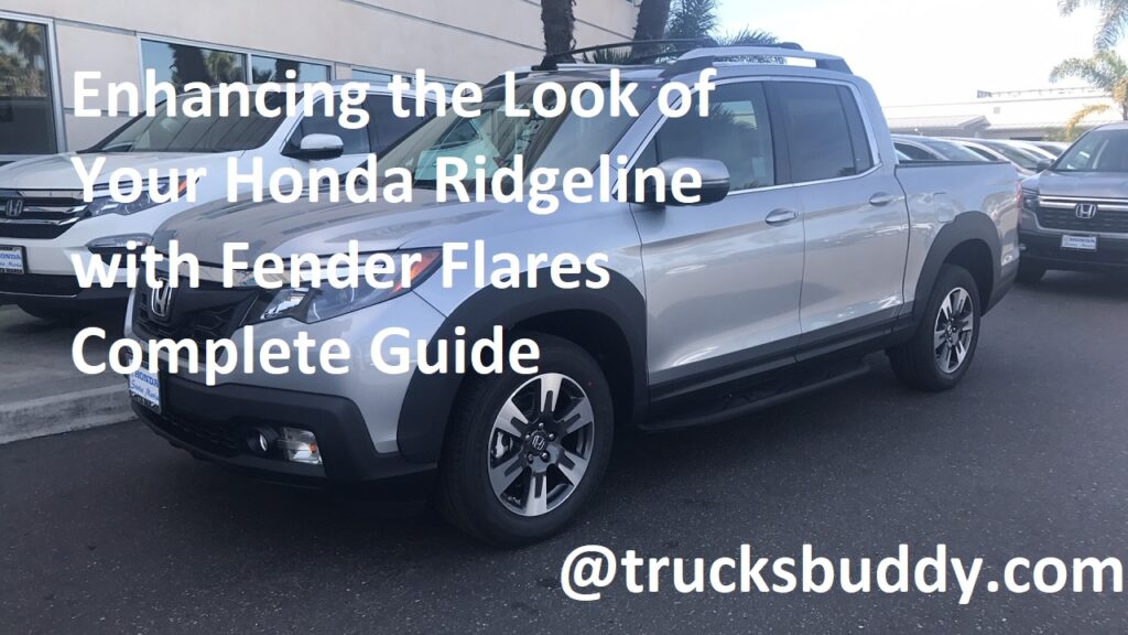 Enhancing the Look of Your Honda Ridgeline with Fender Flares Complete