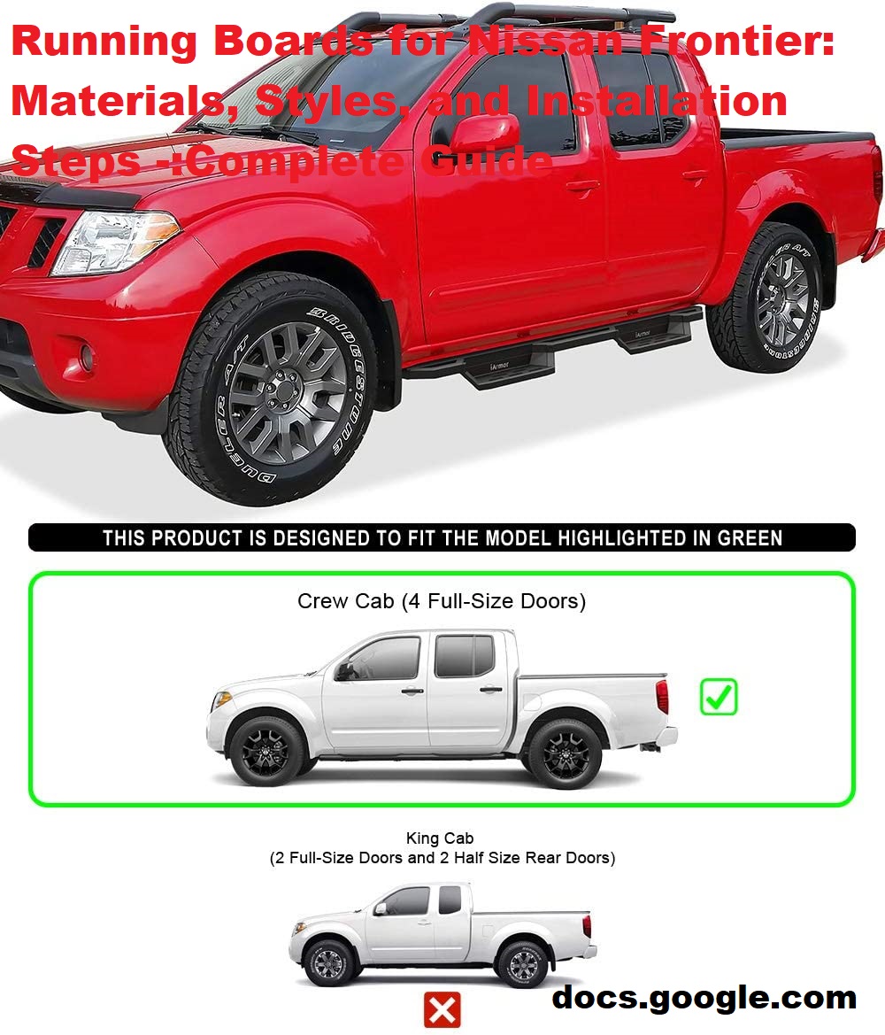 Running Boards for Nissan Frontier Materials, Styles, and Installation