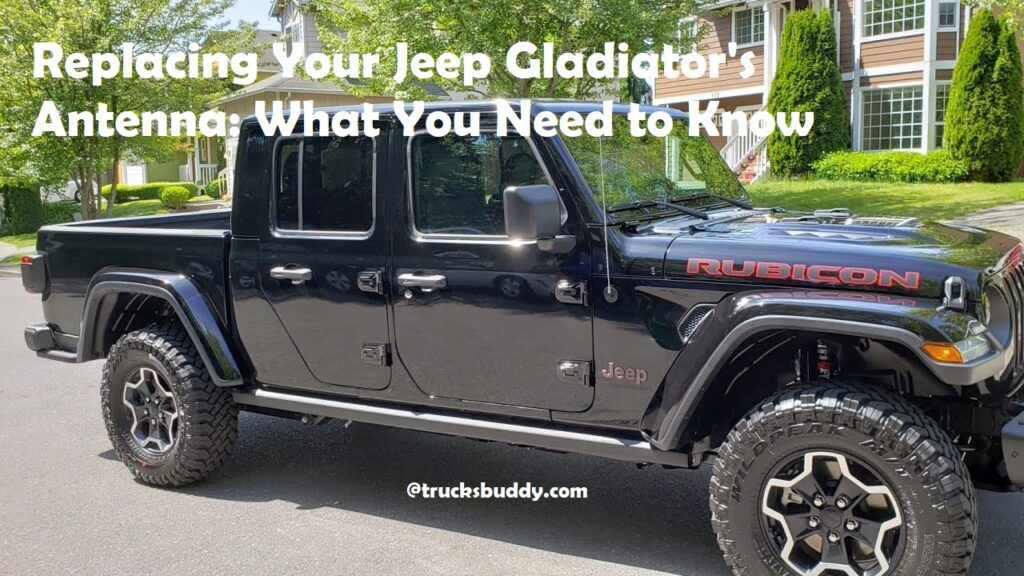 Replacing Your Jeep Gladiator's Antenna: What You Need to Know Complete ...